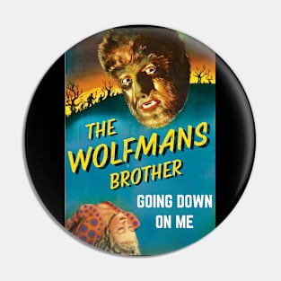 Phish Wolfmans Brother Pin