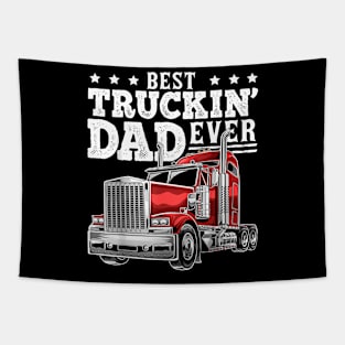 Truckin Dad Ever Big Rig Trucker Father Day Men Tapestry