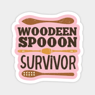 wooden spoon survivor Magnet