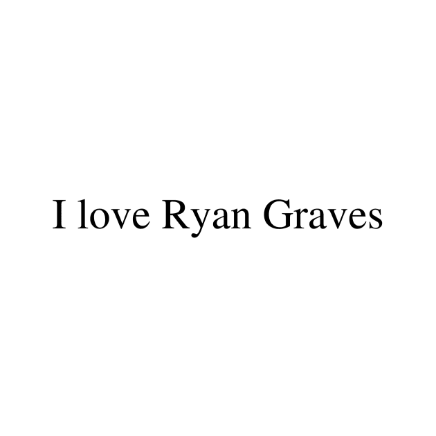 I love Ryan Graves by delborg