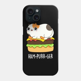 Ham-purr-get Cute Cat Burger Pun Phone Case