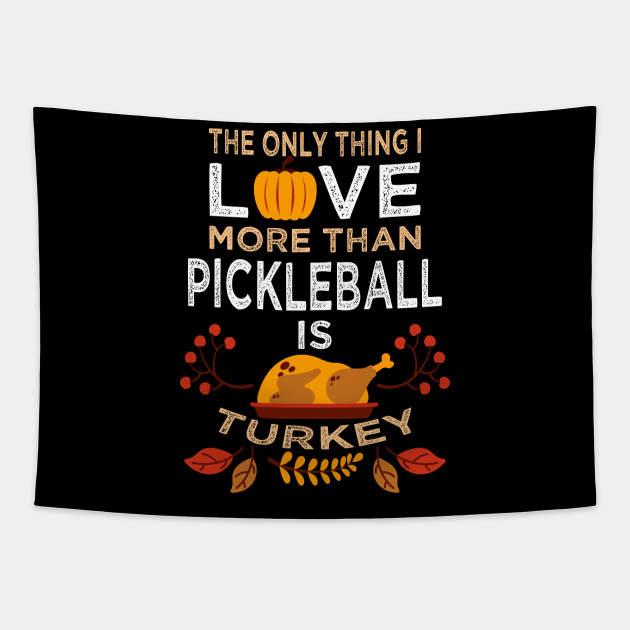 Pickleball Lovers Thanksgiving Themed Gift Funny gift Pickleball