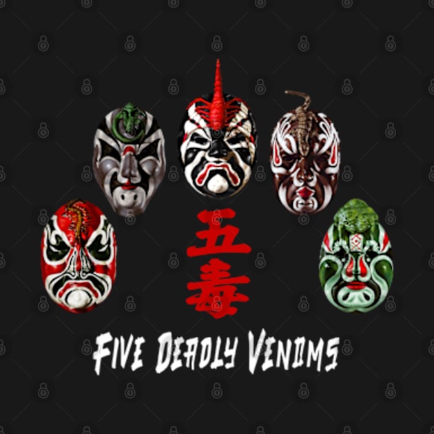 The Five Deadly Venoms by Genbu