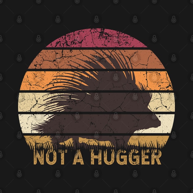 Not A Hugger Porcupine by MintaApparel