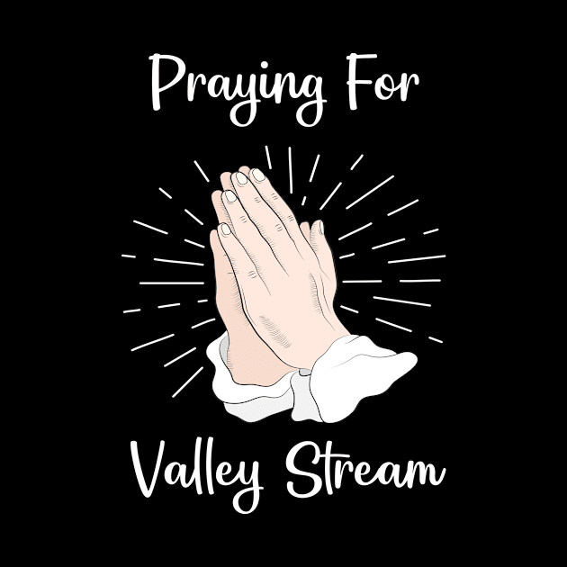 Praying For Valley Stream by blakelan128