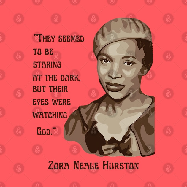 Zora Neale Hurston Portrait and Quote by Slightly Unhinged