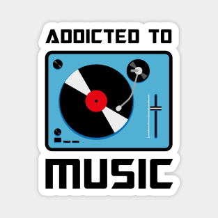 Addicted to music Retro Vinyl Player Magnet