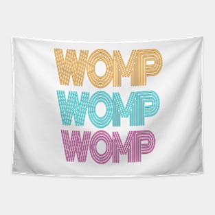 Womp Womp Womp Tapestry