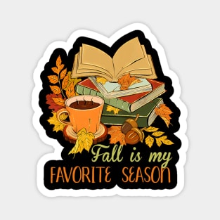 Fall Is My Favorite Season Autumn Vibes Book Leaves Women Magnet