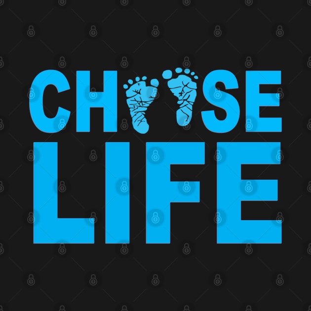 Choose Life Boy Blue by T-Expressions