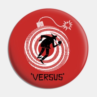 Versus Pin