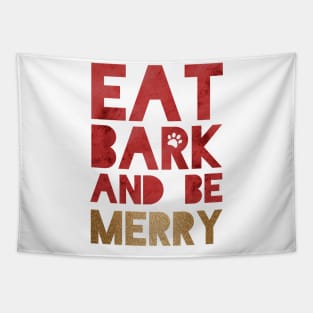 Eat Bark and Be Merry Tapestry