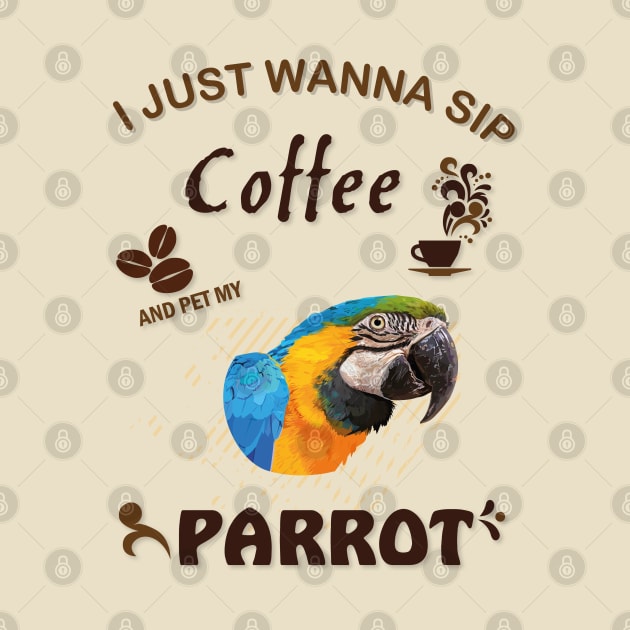 i just wanna sip coffee and pet my parrot by obscurite