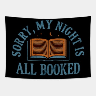 Sorry My Night Is All Booked Tapestry