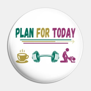 Funny gym, plan for today Pin