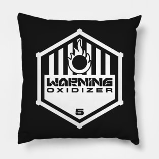 Warning: Oxidizer Pillow