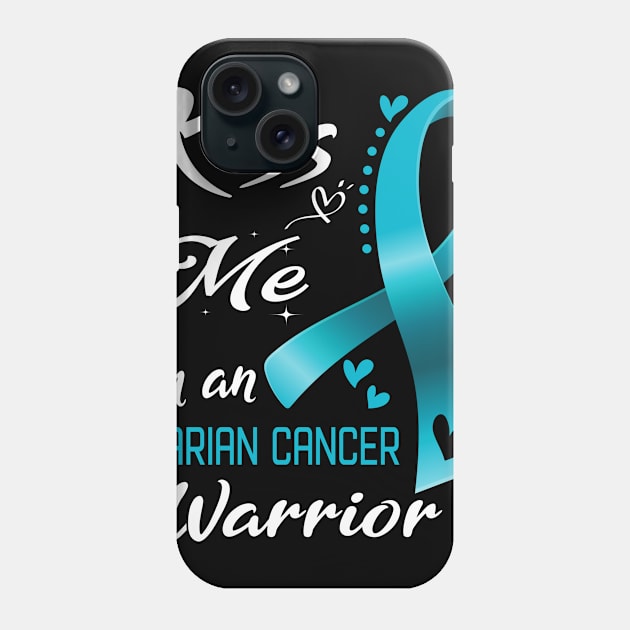 Kiss Me I'm An Ovarian Cancer Warrior Support Ovarian Cancer Awareness Gifts Phone Case by ThePassion99