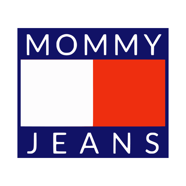 Mommy Jeans by flimflamsam