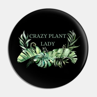 Crazy plant lady Pin