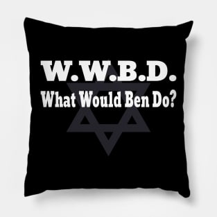 What Would Ben Do - Funny - Conservative- Facts Pillow