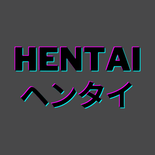 HENTAI T-Shirt