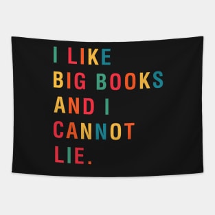 I Like Big Books And I Cannot Lie Tapestry