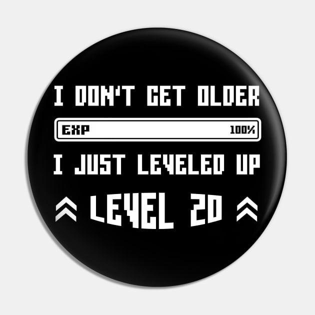 I Leveled Up 20th Birthday Funny Gamer Gaming Gift Idea Pin by Eugen_Design