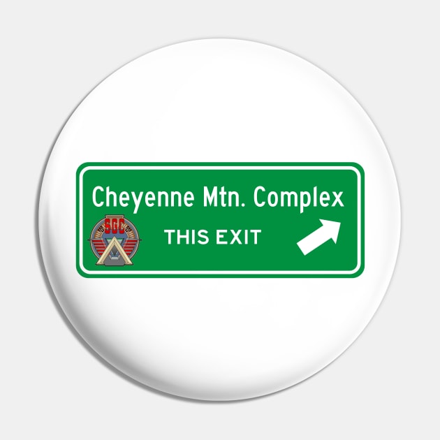 Cheyenne Mountain Complex Highway Exit Sign Pin by Starbase79