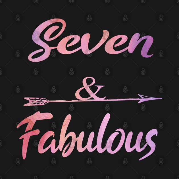 Seven And Fabulous Cute 7th birthday Girl Gift by Grabitees