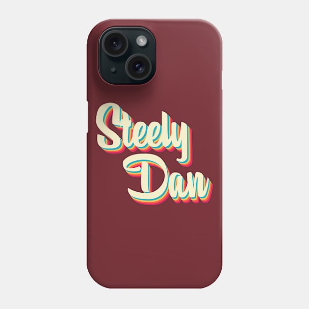 Steely Dan Phone Case by Jandara