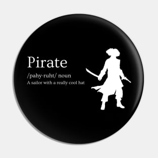 Pirate: A sailor with a really cool Hat Pin