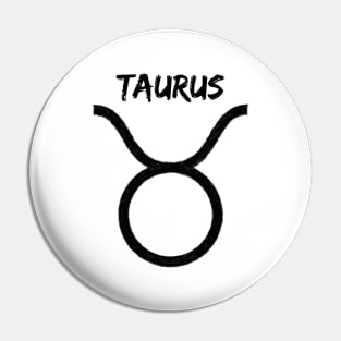 TAURUS IN OIL Pin
