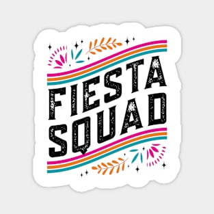 Cinco de Mayo Fiesta Squad Family Matching Group Adults Kids Magnet