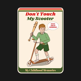 Dont Touch My Scooter Funny Vintage T-Shirt