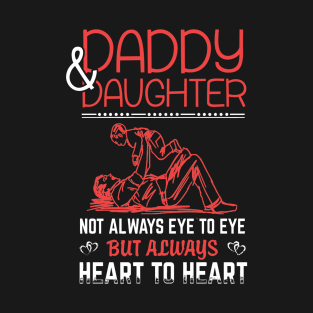 Daddy and daughter T-Shirt