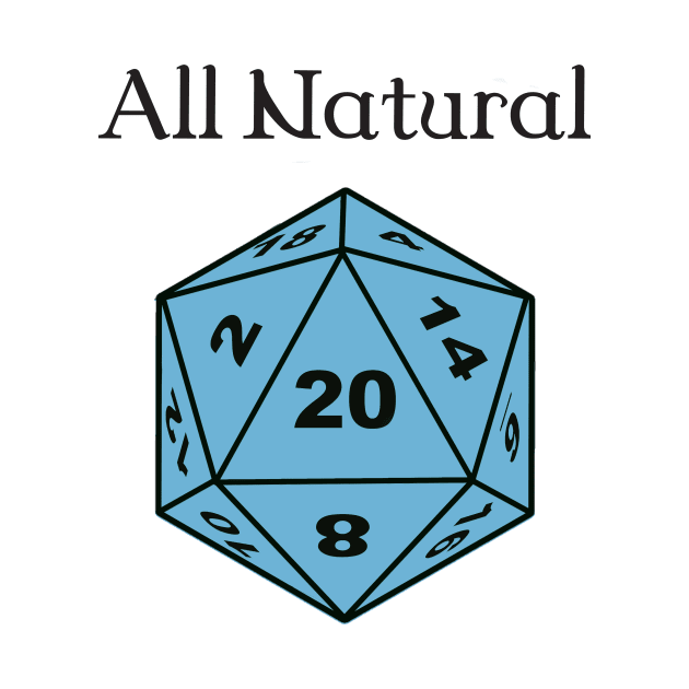 All Natural dice by DennisMcCarson