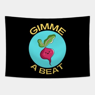 Gimme A Beet | Beetroot Pun Tapestry