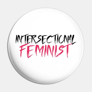 Intersectional Feminist - Black Pin