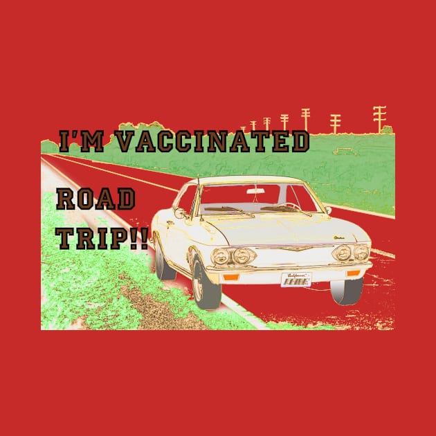 Vaccination Road Trip - Let's Get Outta Here by pantherpictures