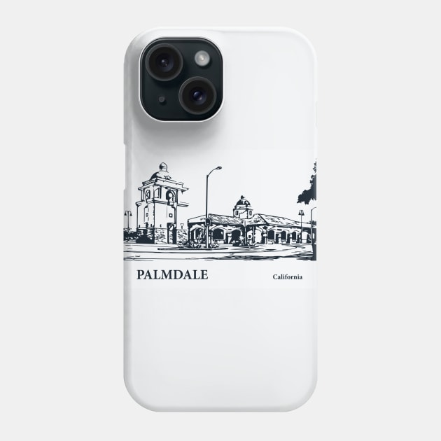 Palmdale - California Phone Case by Lakeric