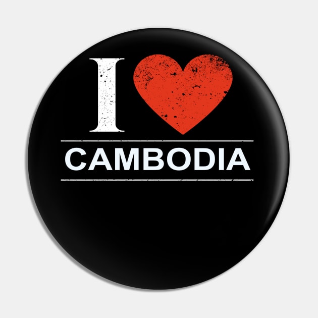 I Love Cambodia - Gift for Cambodian Pin by giftideas