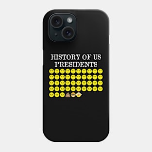 History of US Presidents | Anti Biden Democrat Liberal Phone Case