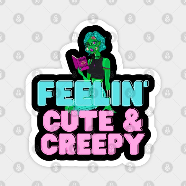 Cute and Creepy Magnet by JT Digital