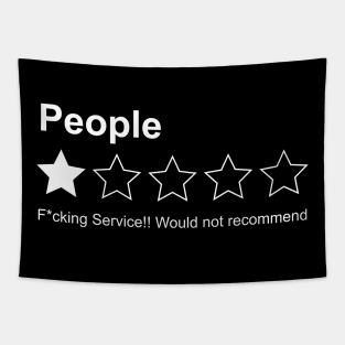 People Rating One Star Not Reccomend Service Tapestry