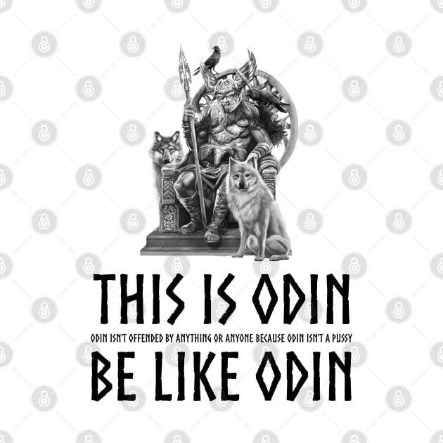 Anti-Communist SJW - Odin Is Not A Pussy - Viking Mythology by Styr Designs