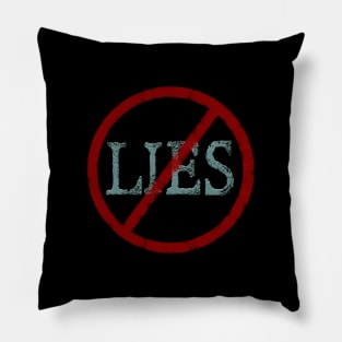 No Lies Pillow