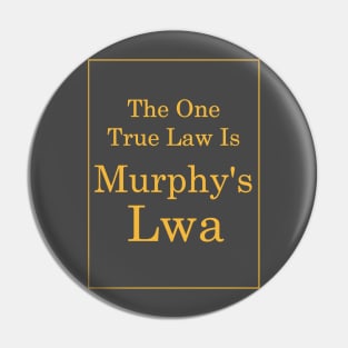 Murphy's Lwa (Gold Text) Pin