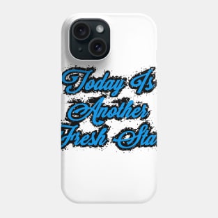 Fresh Start Phone Case