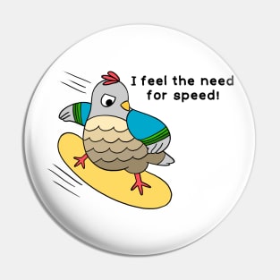 I feel the need for speed! Pin