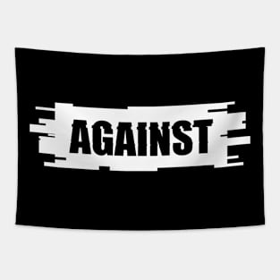 Against Tapestry